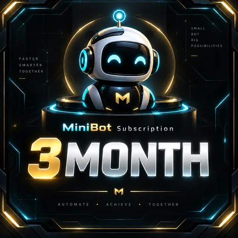 MiniBot 3 Months